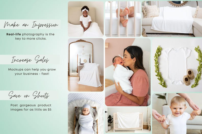 May include: A collage of images showcasing the use of mockups for product photography. The images feature babies and children wearing white onesies and blankets, as well as a white blanket draped over a crib. The text "Make an Impression", "Increase Sales", and "Save on Shoots" is displayed on the collage.