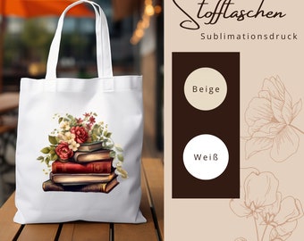 Stofftasche Stoffbeutel " Bücher Lesen Romantik " Einkaufstasche Geschenk zum Muttertag oder Geburtstag in Weiß oder Beige