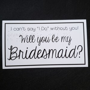 Braille Bridesmaid Proposal