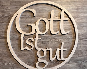 Kreis mit Gott ist gut aus Holz