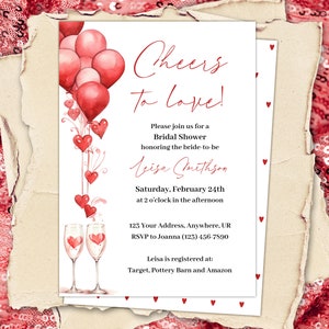 May include: A red and white bridal shower invitation with a watercolor illustration of red balloons and hearts. The text reads "Cheers to Love!" and includes details about the event, including the bride-to-be's name, date, time, and location.