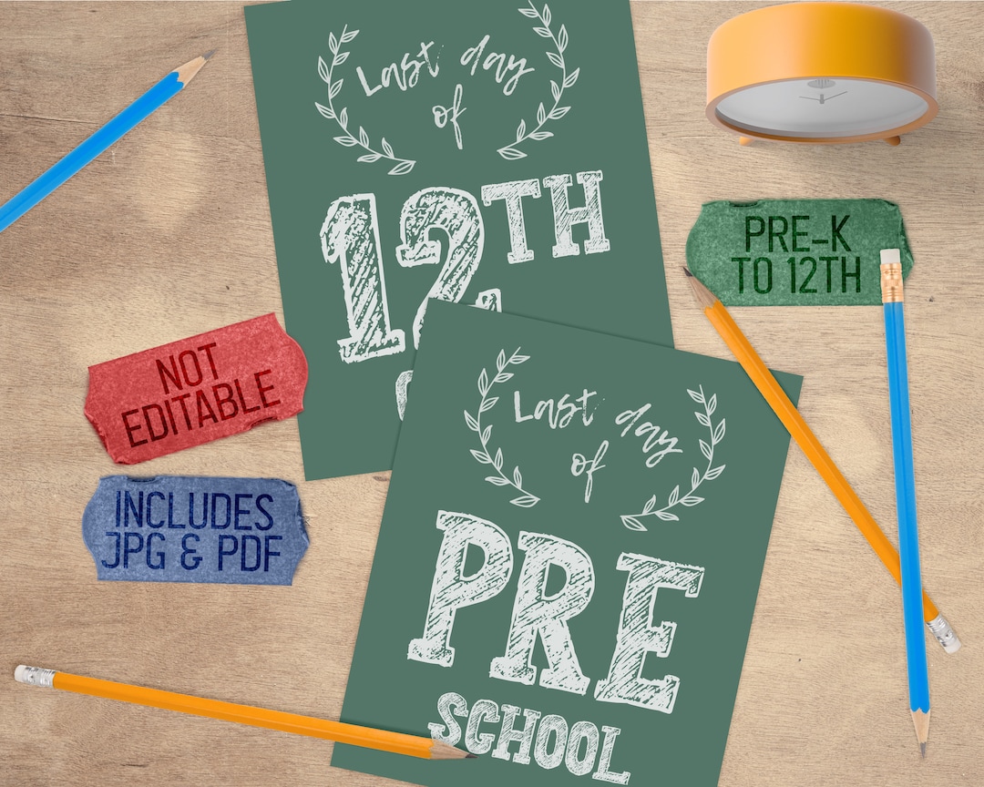 Last Day of School Chalkboard Photo Prop Printable Sign, Reusable Chalk ...
