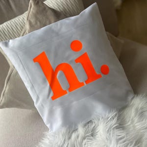 hi. Kissenbezug Bezug 40x40 Deko hi Dekoration Accessoires Kissen neon love