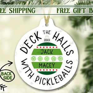 Deck the Halls with Pickle Balls | Love Pickleball | Birthday Gift for Pickleball Partner | Pickleball Gift Ornament | Pickle Ball Paddles
