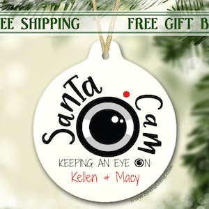 Santa Cam | Santa Camera | Christmas Ornament for Kids | Kids Ornament | Personalized Christmas Ornament | Santa Surveillance |Kids Ornament