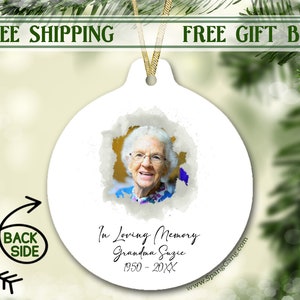 Personalized Memorial Christmas Ornament | In Loving Memory Custom Photo Ornament | Loss of Loved One Grandparents Grandmother Mom Dad Gift