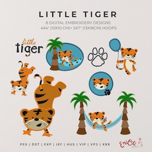 Könnte beinhalten: Digitale Stickmuster mit dem Thema "Little Tiger". Die Designs zeigen Tiger-Illustrationen, Palmen und einen Pfotenabdruck. Der Text gibt an, dass die Designs für 10x10 cm und 13x18 cm große Stickrahmen geeignet sind. Verschiedene Formate sind enthalten.