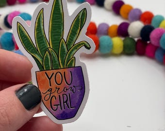 You Grow Girl Plant Sticker | Motivational Green Thumb Decal | Perfect for Water Bottles, Laptops, & Notebooks | Inspiring Gardening Art