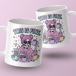 This Is Fine Mug, Coffee Skeleton Mugs, Funny Mugs, Novelty Mugs, Coffee Lover Gift, Unique Mugs, Sarcastic Mugs, This is Fine Coffee