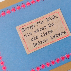 Genähte Karte in leuchtendem Neon Garn  -Unikat-  Sorge für Dich- Liebe des Lebens - Umwelt Klappkarte & Umschlag - Handmade