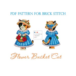 May include: A PDF pattern for brick stitch featuring a calico cat wearing a straw hat and a blue dress, holding a basket of red flowers. The design includes a front and back view of the cat, with the text PDF PATTERN FOR BRICK STITCH, VICTORIA BEADS ART, and Flower Basket Cat.