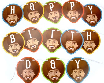 Bob Ross and Friends Birthday Banner Sign – for Kids Art Party, Painting Party Theme, 1st Birthday, 2nd Birthday, Gender Reveal Party