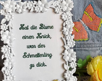 Stickbild mit Spruch in wunderschönem Rahmen