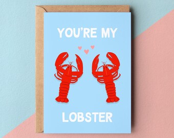 You're My Lobster Anniversary Greetings Card