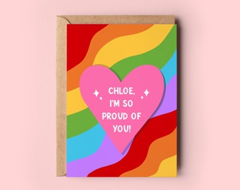 Personalised LGBTQ Pride Card: I'm So Proud of You, Congratulations On Coming Out Card