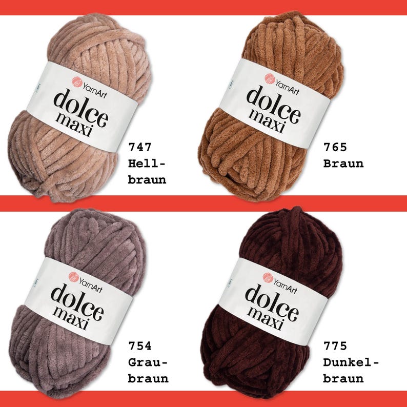 May include: Four balls of yarn in different shades of brown. The yarn is labeled "dolce maxi" and is from the brand "YarnArt". The yarn is labeled with numbers 747, 754, 765, and 775. The colors are light brown, gray-brown, brown, and dark brown.
