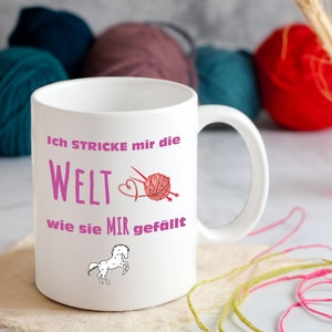 Mug with saying &quot;I knit the world as I like it&quot; T62 saying mug knitting crochet wool gift motif mug