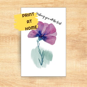 Afdrukbare verjaardagskaart aquarel bloem Ik wens je het allerbeste - afdrukbare verjaardagskaart bloem - afscheidskaart - aquarelkaart