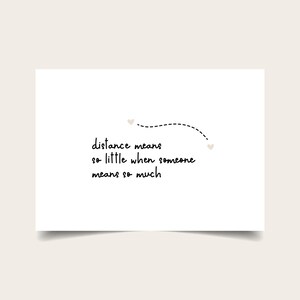 Karte zum Abschied | Distance means so little when someone means so much
