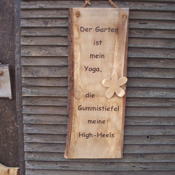 Dekobrett "Der Garten ist mein Yoga, Die Gummistiefel meine High-Heels"