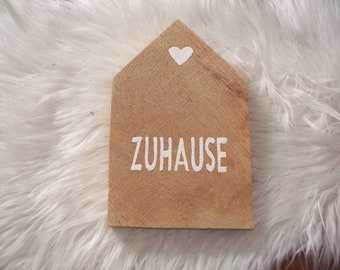Wooden house, wide, labeled, "ZUHAUSE"