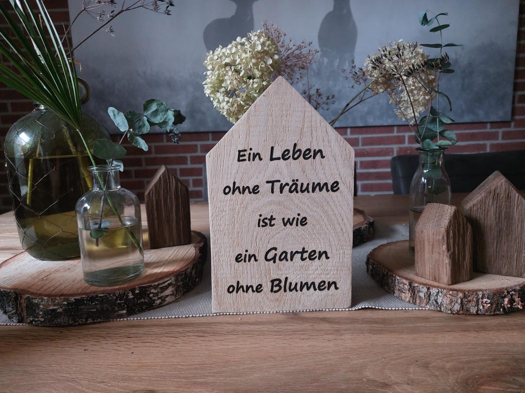 Wooden House With Saying a Life Without Dreams is Like a Garden Without