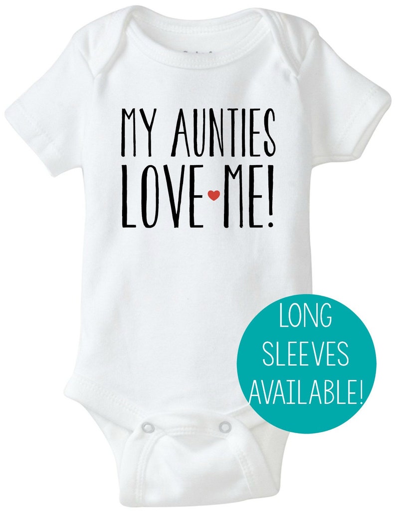 my aunties love me onesie