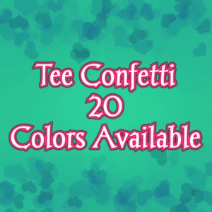Screen Print Confetti, Solid Color Shirt Sprinkles