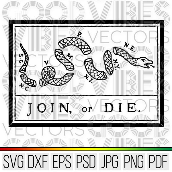 Join Or Die SVG, Historical SVG | Cut File for Cricut & Silhouette | svg file dxf file for Silhouette Files for Cricut Files Cut Files