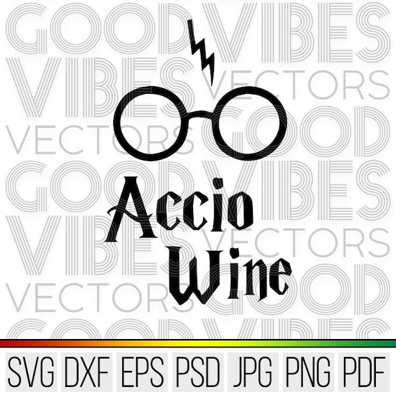 Download Accio Wine Magic Svg Cut File For Cricut Silhouette Svg Etsy