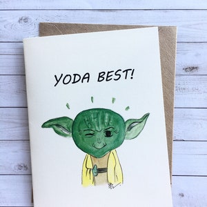 Carte Yoda. dessins à l'aquarelle. Yoda Meilleures cartes. Inspiré de Star Wars. Jolie carte de jeu de mots pour la fête des pères, remerciement d'un enseignant, fils, grand-père