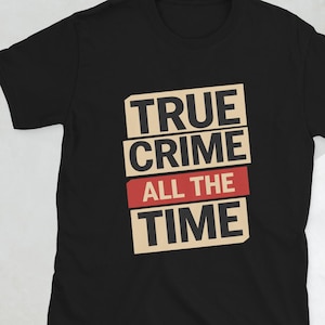 Ascoltatore di podcast della serie True Crime Appassionati di casi irrisolti Amante dei giochi di mistero di omicidi T-shirt
