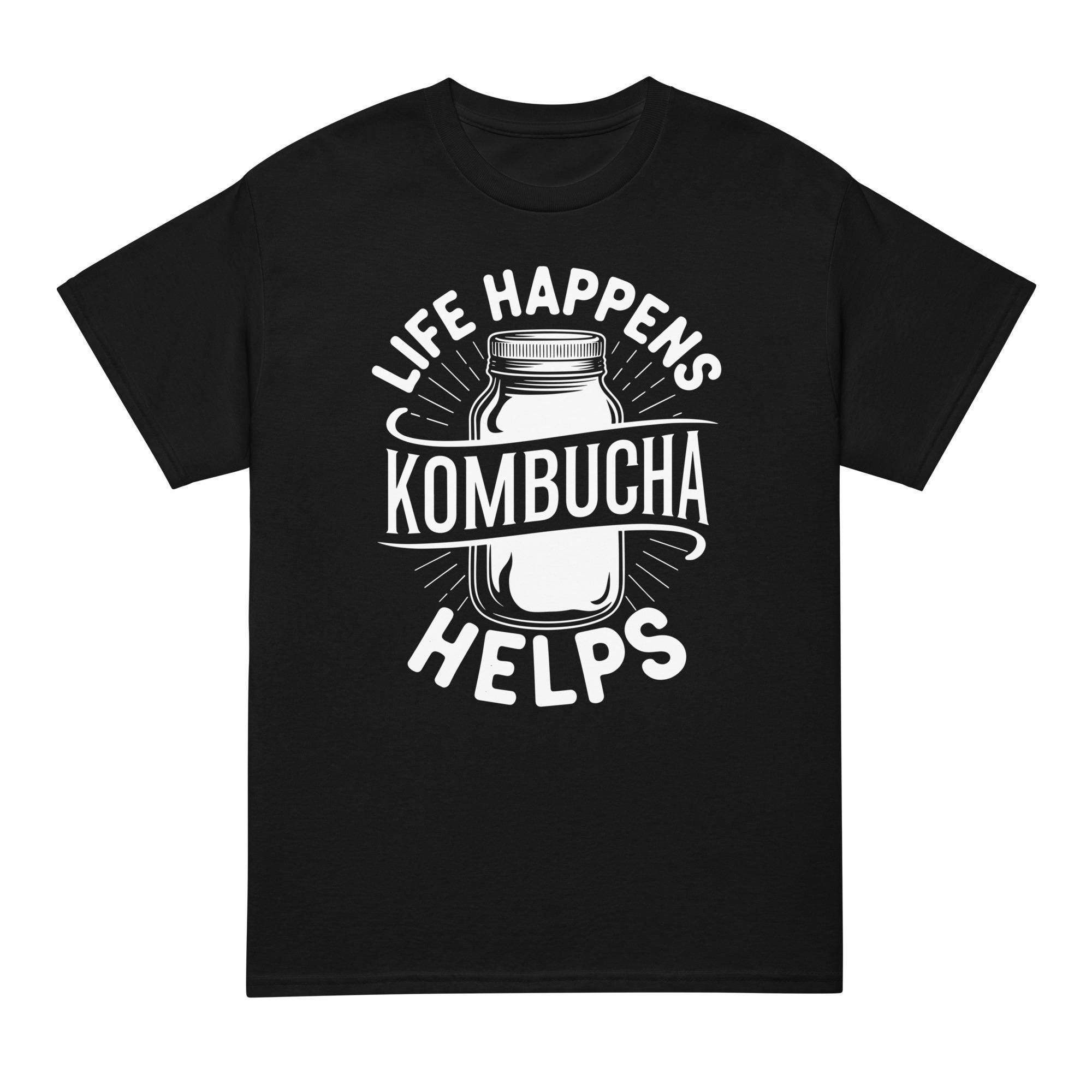 Kombucha T Shirt Hugged Your Scoby Today Kombucha T Shirt Hugged Your Scoby Today
