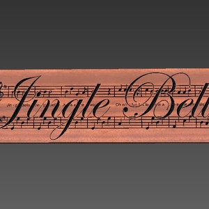 May include: A wooden sign with the words "Jingle Bells" in a decorative script font. The sign features a musical staff with notes and lyrics from the song "Jingle Bells".