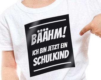 T-Shirt Schulkind  | Bäähm schwarz - Einschulungs Shirt - T Shirt Kinder Schulkind - Schulkind Shirt - T-Shirt Einschulung Jungs