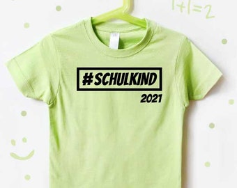 T-Shirt Einschulung | Schulkind 2021 grün - Shirt Einschulung - T-Shirt Kind Schulkind - Schulkind Shirt Jungen