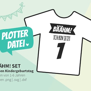 Plotterdatei | Bäähm Set - SVG Datei Geburtstag - Kindergeburtstag Zahl 1-6 Jahre - SVG Datei Zahlen - Plott Datei Geburtstagsshirt DIY