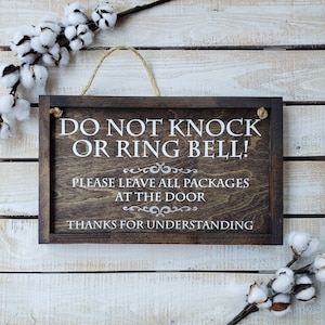 Do Not Knock or Ring Bell Door Sign | Do Not Disturb Sign | No Soliciting Front Door Sign | Handmade Wood Sign | House Warming Gift Idea