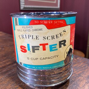 Flour Sifter, Ecko, Triple Screen,  Useable Condition, Vintage, Metal, Hand, Country Kitchen, Baking, Chrome, 5 cup capacity, CAnada,