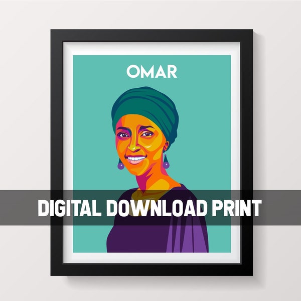 Ilhan Omar Poster, Famous Women Poster, Wall Art Decor, Feminist Print