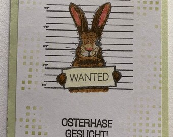 Easter card with bunny "Wanted"