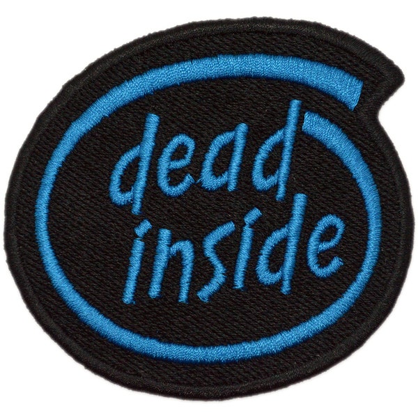 Dead Inside Embroidered Iron On Patch - 3x2.75 | Funny Dark Humor Text Clothes Accessory for Hats, Bags, Jackets & More