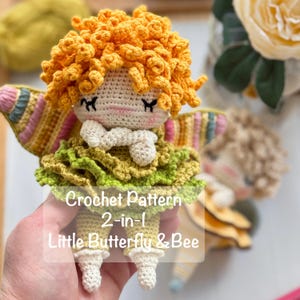 May include: A handmade crochet doll with orange hair, a cream-colored face, and a green and yellow dress. The doll has small wings and the text "Crochet Pattern 2-in-1 Little Butterfly & Bee".
