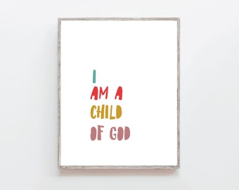 Je suis un enfant de Dieu, Art imprimable, Art pour enfants, Affiche primaire, Art LDS