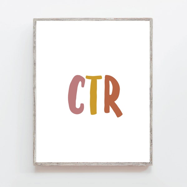 CTR Printable, Choose The Right Art, LDS Printable Art, Primary Children's Art, Nursery Art, LDS Decor, Kids Room Decor, Baptism Gift