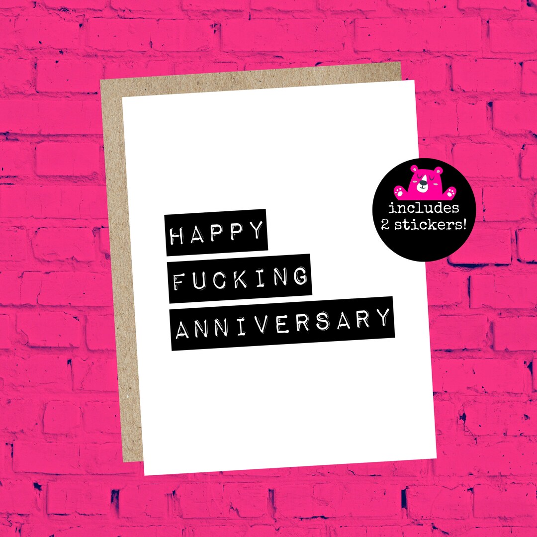 Funny Anniversary Card With Swearing - Happy Fucking Anniversary ...