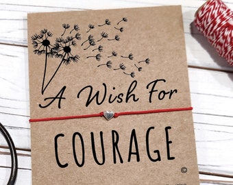 Courage Bracelet • Courage Wish Bracelet • A Wish for Courage Bracelet Mantra Bracelet Affirmation Bracelet Wish String Bracelet Friend Gift