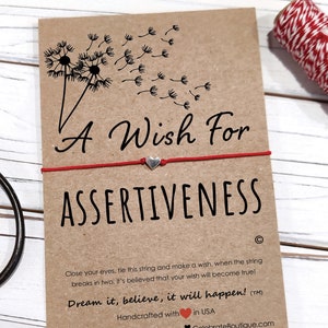 Be Assertive Bracelet • Affirmation Wish Bracelet • A Wish for Assertiveness Bracelet • Mantra Bracelet • Wish String Bracelet Friend Gifts