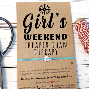 Girls Weekend Cheaper Than Therapy Wish Bracelet Girls Trip, Girls Road Trip, Girls Weekend Gift, Getaway Weekend Girls Getaway Gift For Her