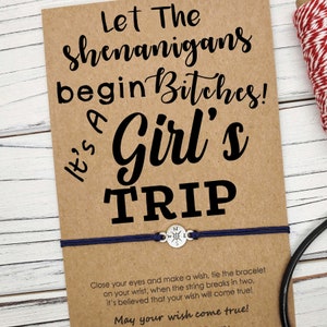 Girls Trip Wish Bracelet • Girls Weekend • Girls Trip Gift • Girls Getaway • Let The Shenanigans Begin Bracelet • Bachelorette Party Gift